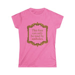 This Font Can Only Be Read By Assholes - Women's T-Shirt
