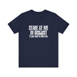 Stare At Me In Disgust -  Men's T-Shirt