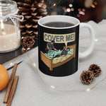 Cover Me! - Mug