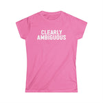 Clearly Ambiguous - Women’s T-Shirt