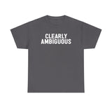 Clearly Ambiguous - Men’s T-Shirt