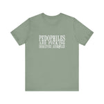 Pedophiles Are Fucking Immature Assholes - Men's T-Shirt