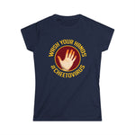 Wash Your Hands #Cheetovirus - Women’s T-Shirt