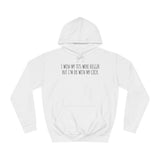I Wish My Tits Were Bigger But I'm Ok With My Cock - Hoodie