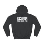 Reminder - Buy More Beer - Hoodie