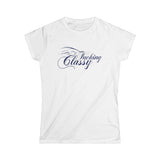 Fucking Classy - Women’s T-Shirt