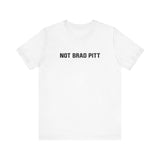 Not Brad Pitt - Men's T-Shirt