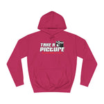 Take A Picture And Masturbate To It Later - Hoodie