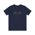 Your Mom Is A Whore - Merry Christmas -  Men's T-Shirt