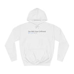 Sex With Your Girlfriend. 74  People Like This. - Hoodie