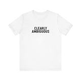 Clearly Ambiguous - Men’s T-Shirt
