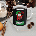 Yo Yo Yo - Merry Kwanzaa Bitches - Mug
