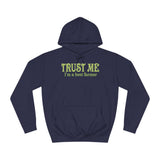 Trust Me- I'm A Beet Farmer - Hoodie