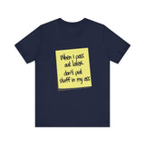 When I Pass Out Later Don't Put Stuff In My Ass -  Men's T-Shirt