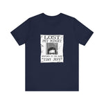 Lost Pet Midget Responds To The Name Tiny Jeff - Men's T-Shirt