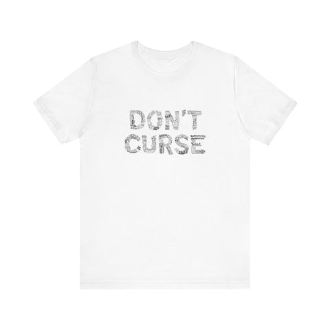 Don't Curse - Women’s T-Shirt