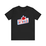 Canadians Are Eh'holes -  Men's T-Shirt