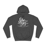She Said Yes To Making Me Another Sandwich - Hoodie