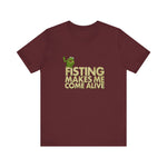 Fisting Makes Me Come Alive (Kermit The Frog) - Men's T-Shirt