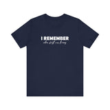 I Remember When Stuff Was Funny - Men's T-Shirt