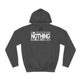 I Bring Nothing To The Table - Hoodie