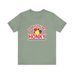 Honk If You're A Honky -  Men's T-Shirt
