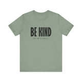 Be Kind (Of An Asshole) - Men's T-Shirt