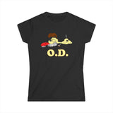 O.d. - Women’s T-Shirt