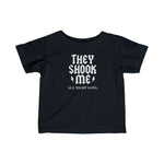 They Shook Me All Night Long - Baby T-Shirt