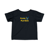 Don't Hate The Player - Hate The Play Date - Baby T-Shirt
