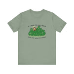 If I Have To Find Jesus Does That Mean He's Hiding? - Men's T-Shirt