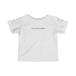 Are You My Daddy? - Baby T-Shirt