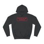 I Fucked The Girl In Hanson - Hoodie