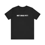 Not Brad Pitt - Men's T-Shirt