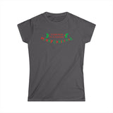 Your Mom Is A Whore - Merry Christmas - Women's T-Shirt