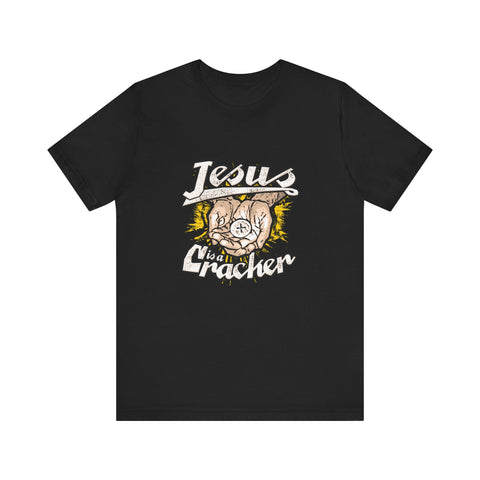 Jesus Is A Cracker - Men's T-Shirt