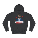 Trudeau - Canada's First Black Prime Minister - Hoodie