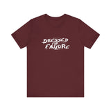 Dressed For Failure -  Men's T-Shirt