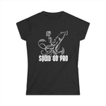 Squid Go Pro - Women’s T-Shirt