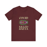 Covid Killed Santa -  Men's T-Shirt