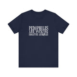 Pedophiles Are Fucking Immature Assholes - Men's T-Shirt