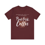 But First Coffee - Men's T-Shirt