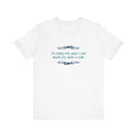 I'm Sorry For What I Said When You Were A Cunt. - Men's T-Shirt