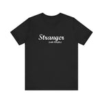 Stranger (With Benefits) - Men's T-Shirt