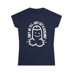 Can't We All Just Get A Schlong? - Women's T-Shirt