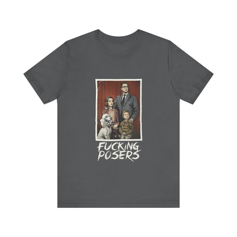 Fucking Posers - Men's T-Shirt