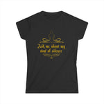 Ask Me About My Vow Of Silence - Women's T-Shirt