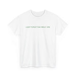 I Keep Forgetting About Dre - Design-SKU: a