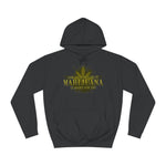 Ask Your Dealer If Marijuana Is Right For You - Hoodie