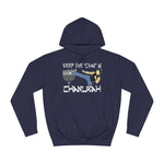 Keep The Chan In Chanukah - Hoodie